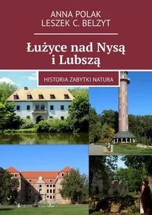 Łużyce nad Nysą i Lubszą - E-booki - przewodniki - miniaturka - grafika 1