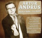 Artur Andrus Piłem w Spale...I co dalej?, 2 CD+DVD Artur Andrus