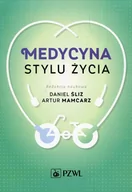 Zdrowie - poradniki - Medycyna stylu życia Śliż Daniel Artur Mamcarz - miniaturka - grafika 1