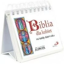 zbiorowa Praca Biblia dla kobiet na każdy dzień roku - Aforyzmy i sentencje - miniaturka - grafika 1