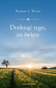 Dotknąć tego, co święte - E-booki - religia - miniaturka - grafika 1