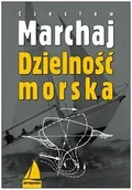 Poradniki hobbystyczne - Dzielność morska - Czesław Marchaj - miniaturka - grafika 1