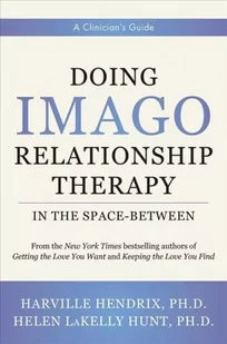 WW Norton & Co Doing Imago Relationship Therapy in the Space-Between - Pozostałe książki - miniaturka - grafika 2