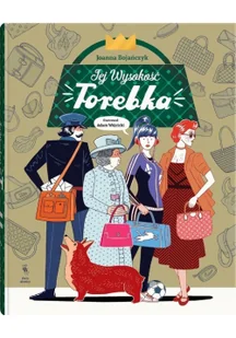 Joanna Bojańczyk Jej wyskość torebka - Zdrowie - poradniki - miniaturka - grafika 2