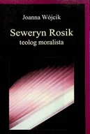 Religia i religioznawstwo - Seweryn Rosik - teolog moralista - miniaturka - grafika 1