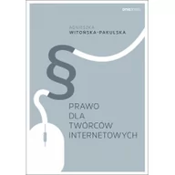 Prawo - Prawo dla twórców internetowych Witońska-Pakulska Agnieszka - miniaturka - grafika 1