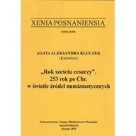 Historia świata - Wydawnictwo Naukowe UAM Xenia Posnaniensia. Rok sześciu cesarzy - Agata Aleksandra Kluczek - miniaturka - grafika 1