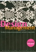 Biznes - Design Managment Zarządzanie strategią procesem projektowym i wdrażaniem nowego produktu - miniaturka - grafika 1