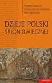 E-booki - podręczniki - Jan Dąbrowski, Roman Grodecki Dzieje Polski średniowiecznej - miniaturka - grafika 1