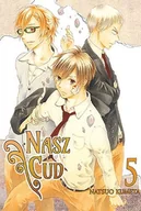 Komiksy dla dorosłych - Waneko Natsuo Kumeta Nasz Cud. Tom 5 - miniaturka - grafika 1