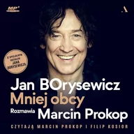 Audiobooki - biografie - Jan Borysewicz. Mniej obcy - miniaturka - grafika 1