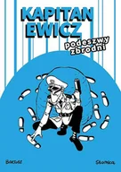 Komiksy dla młodzieży - Robert Zaręba Kapitan Ewicz Podeszwy zbrodni - miniaturka - grafika 1