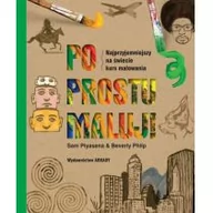 Poradniki hobbystyczne - Po prostu maluj! - miniaturka - grafika 1