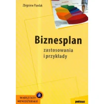 Poltext Biznesplan. Zastosowania i przykłady - Zbigniew Pawlak - Biznes - miniaturka - grafika 2