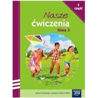 Podręczniki dla szkół podstawowych - Nowa Era Nasze ćwiczenia 3 Zeszyt ćwiczeń, część 3. Klasa 3 Szkoła podstawowa Nauczanie zintegrowane - Praca zbiorowa - miniaturka - grafika 1