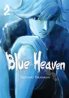 Komiksy dla młodzieży - Blue Heaven - Autor Tsutomu Takahashi - miniaturka - grafika 1