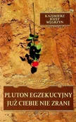 Poezja - Pluton egzekucyjny już ciebie nie zrani - miniaturka - grafika 1