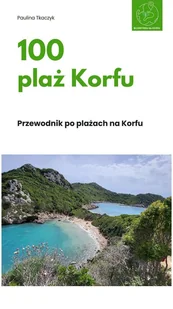 100 plaż Korfu - Przewodnik po plażach na Korfu - E-booki - przewodniki - miniaturka - grafika 1