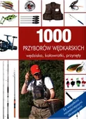 Poradniki hobbystyczne - 1000 przyborów wędkarskich. Wędziska, kołowroty, przynęty - miniaturka - grafika 1
