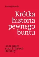 Pomoce naukowe - Krótka historia pewnego buntu - Andrzej Skrendo - miniaturka - grafika 1