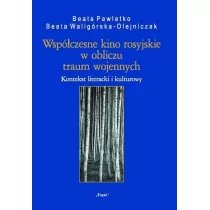 Śląsk Współczesne kino rosyjskie w obliczu traum... Beata Pawletko, Beata Waligórska-Olejniczak - Książki o kulturze i sztuce - miniaturka - grafika 1