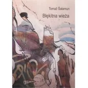 Poezja - Błękitna wieża Tomaž Šalamun - miniaturka - grafika 1