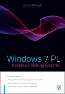 Systemy operacyjne i oprogramowanie - Windows 7 PL. Podstawy obsługi systemu - miniaturka - grafika 1