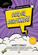 Pedagogika i dydaktyka - Uczę się asertywności - Agnieszka Kolanko - miniaturka - grafika 1