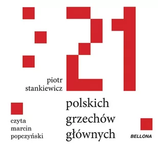 21 polskich grzechów głównych - Audiobooki - literatura faktu - miniaturka - grafika 1