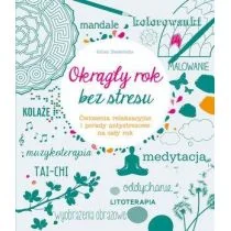 Olesiejuk Sp. z o.o. Okrągły rok bez stresu - Gilles Diederichs - Zdrowie - poradniki - miniaturka - grafika 1