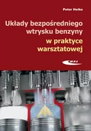 Poradniki motoryzacyjne - Wydawnictwa Komunikacji i Łączności Układy bezpośredniego wtrysku benzyny w praktyce.. - miniaturka - grafika 1