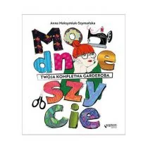 Helion Modne szycie - Poradniki hobbystyczne - miniaturka - grafika 1