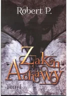 Horror, fantastyka grozy - Zakon Achawy Tom 1 - miniaturka - grafika 1