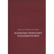 Historia Polski - Naukowe podstawy nacjokratyzmu - miniaturka - grafika 1