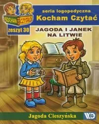 Kocham Czytać Zeszyt 30 Jagoda i Janek na Litwie Jagoda Cieszyńska - Podręczniki dla szkół podstawowych - miniaturka - grafika 1