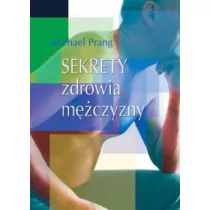 Sekrety zdrowia mężczyzny Używana - Felietony i reportaże - miniaturka - grafika 1