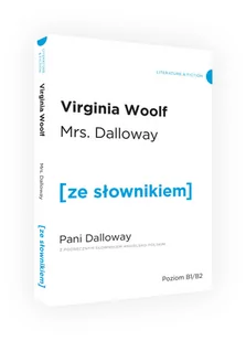 Mrs Dalloway z podręcznym słownikiem angielsko-polskim Woolf Virginia - Nauka - miniaturka - grafika 1