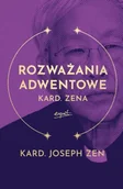 Religia i religioznawstwo - Rozważania adwentowe kard. Zena - kard. Joseph Zen - miniaturka - grafika 1