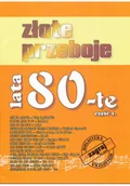Książki o kulturze i sztuce - Złote przeboje lata 80te część 1 - miniaturka - grafika 1