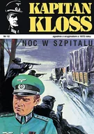 E-booki - komiksy - Noc w szpitalu. Kapitan Kloss. Tom 12 - miniaturka - grafika 1
