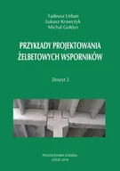 Nauki przyrodnicze - Przykłady projektowania żelbetowych wsporników. Zeszyt 2 - miniaturka - grafika 1