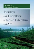 Filologia i językoznawstwo - Journeys and Travellers in Indian Literature and Art Volume II Vernacular Sources - miniaturka - grafika 1