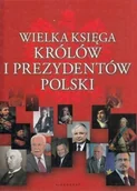 Biografie i autobiografie - Wielka księga królów i prezydentów Polski - miniaturka - grafika 1