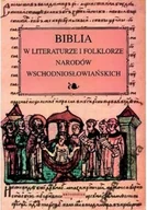 Religia i religioznawstwo - Biblia w literaturze i folklorze narodów wschodniosłowiańskich - miniaturka - grafika 1