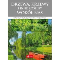 zbiorowe Opracowanie Drzewa krzewy i inne ro$60liny wokół nas - Albumy - historia - miniaturka - grafika 1