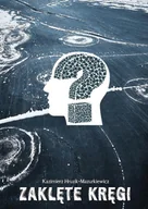 Poezja - Zaklęte kręgi - Kazimierz Hruzik-Mazurkiewicz - miniaturka - grafika 1