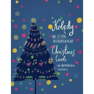 Kolędy na zespół instrumentalny skrzypce (trąbka), perkusja i fortepian. - Podręczniki dla szkół zawodowych - miniaturka - grafika 1