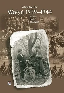 Wołyń 1939-1944 - Historia świata - miniaturka - grafika 1