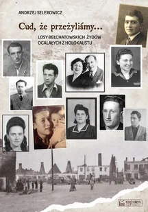 Księży Młyn Cud, że przeżyliśmy... - Historia Polski - miniaturka - grafika 1