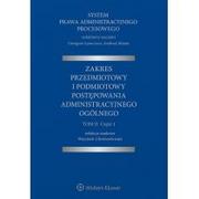 Prawo - Chróścielewski Wojciech, Łaszczyca Grzegorz, Matan SPAP System Prawa Administracyjnego Procesowego TOM II Część 1. Zakres przedmiotowy i podmiotowy postępowania administracyjnego ogólnego - miniaturka - grafika 1